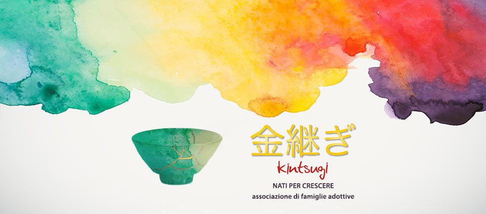 Kintsugi - associazione di famiglie adottive